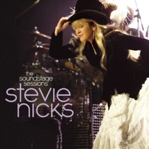 Stevie Nicks The Soundstage Sessions 2009