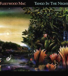 Fleetwood Mac Tango in the Night 1987