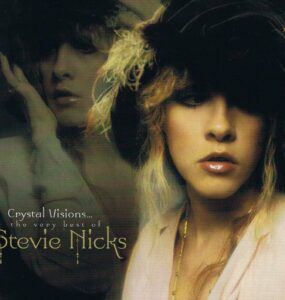 Stevie Nicks Crystal Visions (2007)