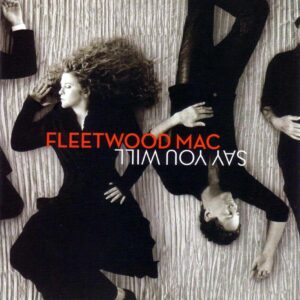 Fleetwood Mac Say You Will (2003)