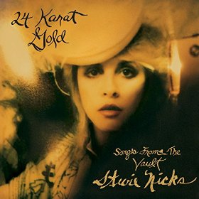 Stevie Nicks 24 Karat Gold -- Songs from the Vault