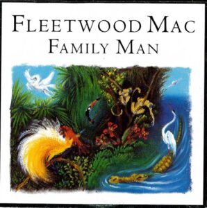 Fleetwood Mac, Family Man, 1987
