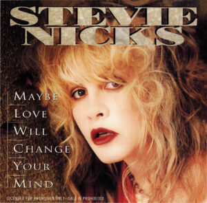 "Maybe Love Will Change Your Mind," US promo single
