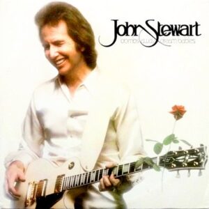 John Stewart Bombs Away Dream Babies Stevie Nicks Gold Midnight Wind 1979