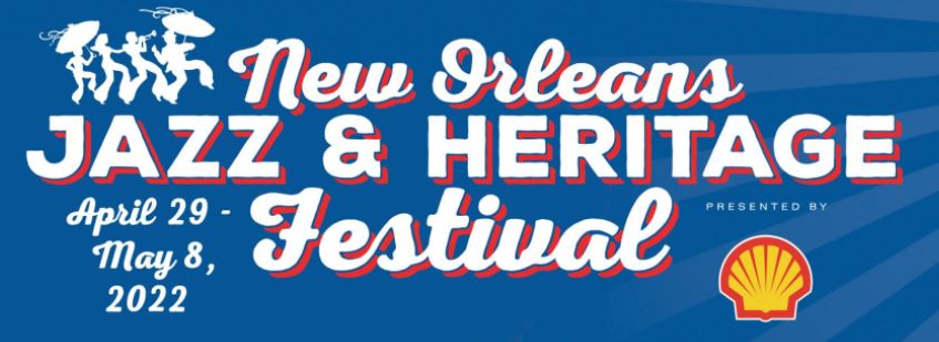 New Orleans Jazz Heritage Festival 2022